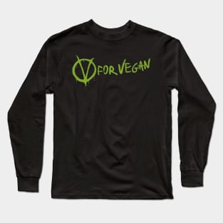 V for Vegan (title) Long Sleeve T-Shirt